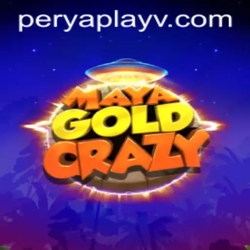 Exploring the Excitement of MayaGoldCrazy with Perya Play