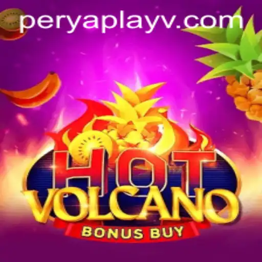 Exploring HotVolcanoBonusBuy: A Thrilling Adventure by Perya Play
